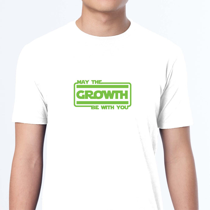 Growth Be With You Tee